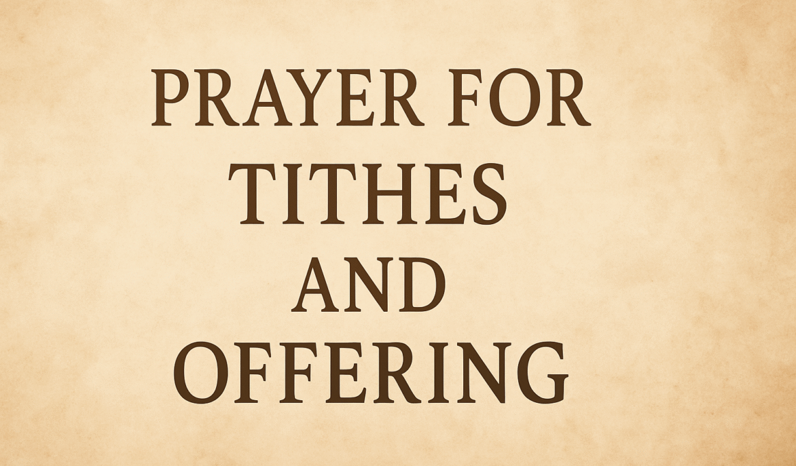 Prayer For Tithes And Offering 1 Prayer For Tithes And Offering 2025