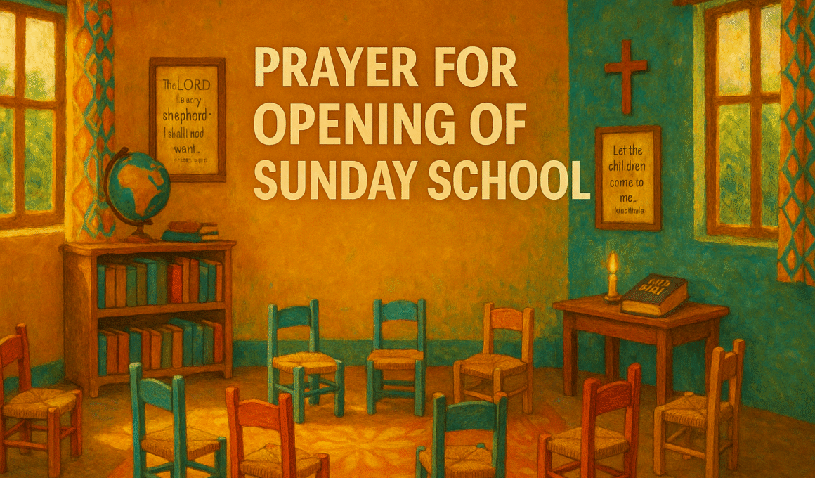 Prayer For Opening Of Sunday School 1 Prayer For Opening Of Sunday School 2025