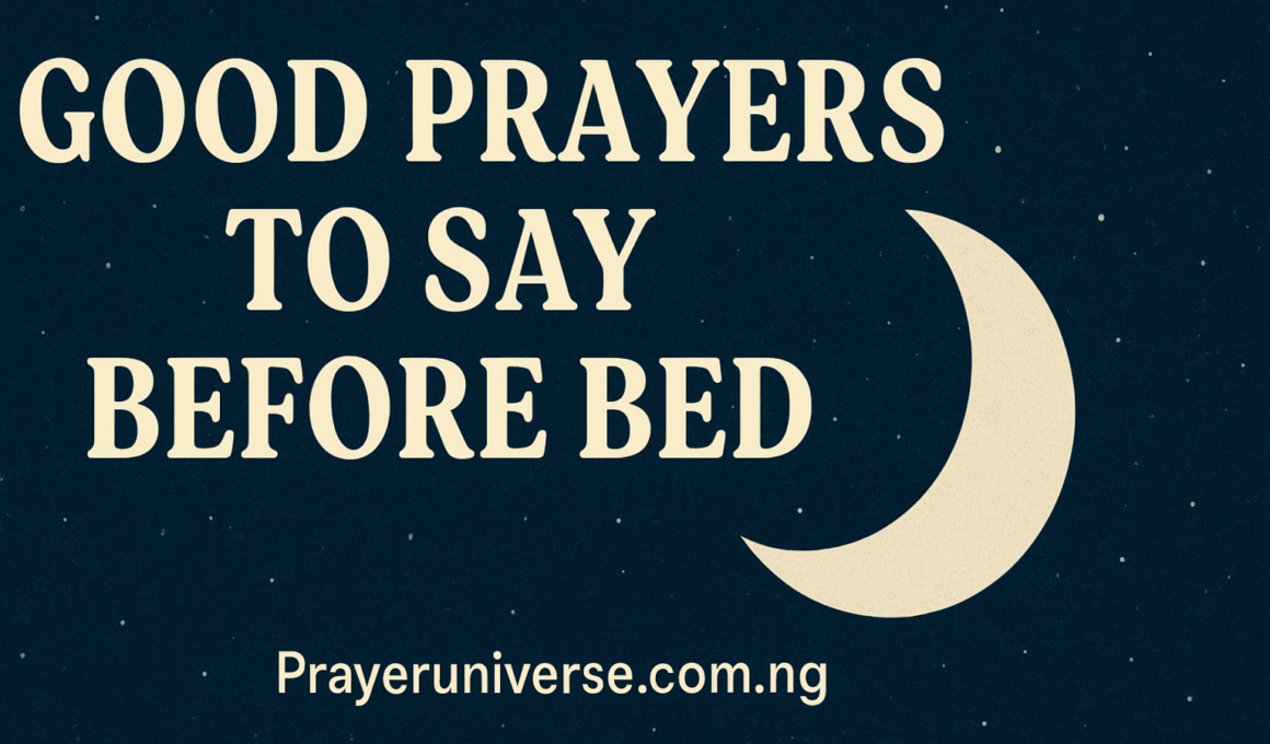 20+ Powerful Night Prayers Before Sleep with Scriptures 1 Good Morning Prayers and Blessings