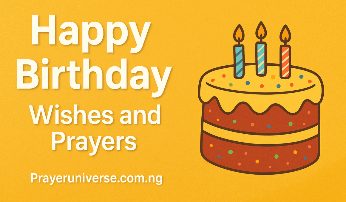 20+ Heartfelt happy birthday wishes and prayers with Scriptures 1 happy birthday wishes and prayers