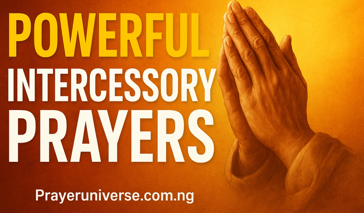20+ Most Powerful Intercessory Prayers with Scriptures 1 powerful intercessory prayers with Scriptures