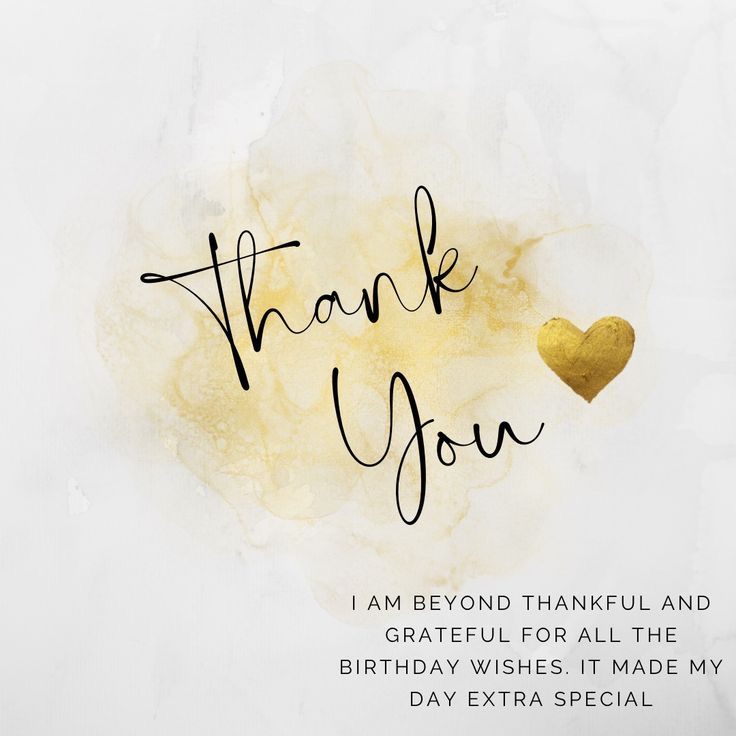 60+ Heartfelt Ways To Say Thank You for Birthday Wishes 2 60+ Heartfelt Ways To Say Thank You for Birthday Wishes 2025