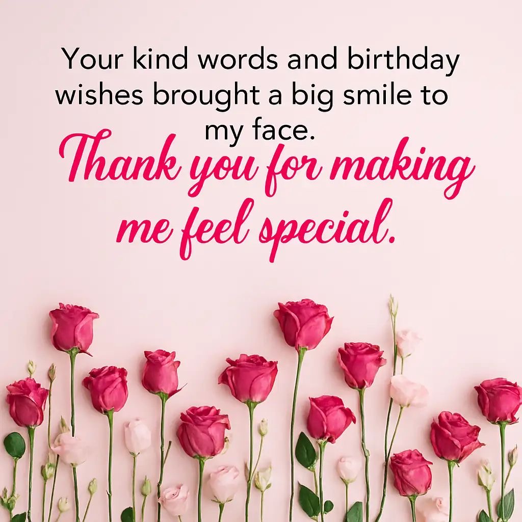 60+ Heartfelt Ways To Say Thank You for Birthday Wishes 4 60+ Heartfelt Ways To Say Thank You for Birthday Wishes 2025