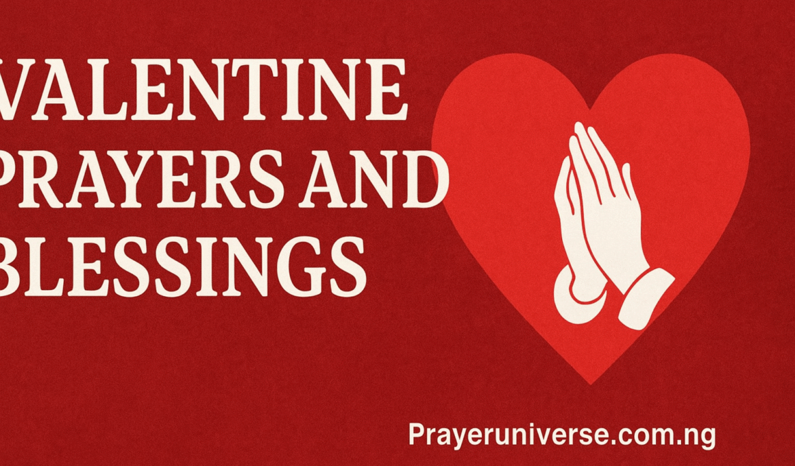 20+ Amazing Valentine Prayers and Blessings with Bible Verses 1 20+ Amazing Valentine Prayers and Blessings with Bible Verses 2025