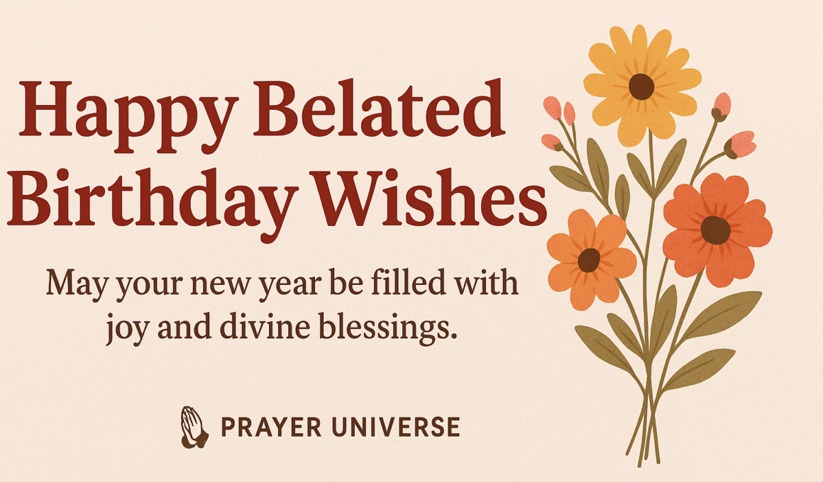 20+ Amazing Happy Belated Birthday Wishes Messages 2026