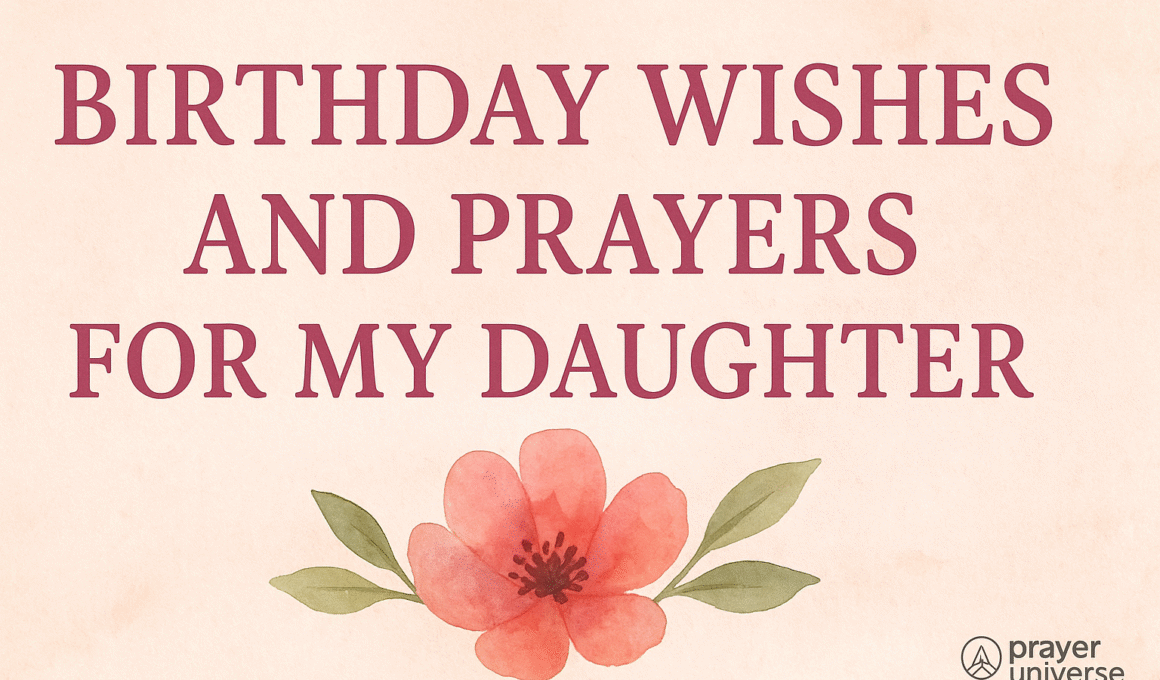 20+ Amazing Birthday Wishes and Prayers for My Daughter 2025