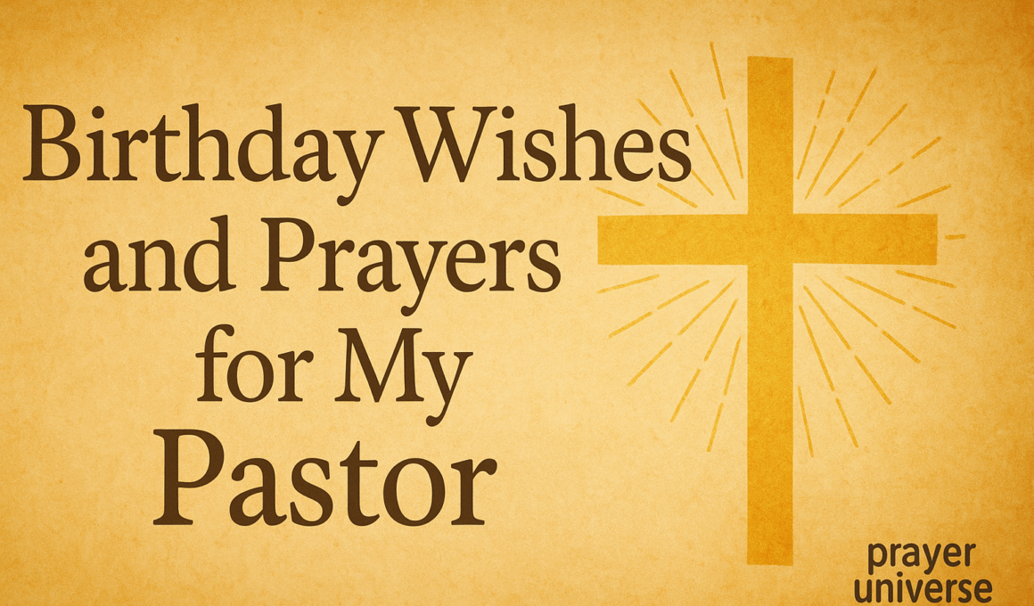 20+ Touching Birthday Wishes and Prayers for My Pastor with Scriptures 2026