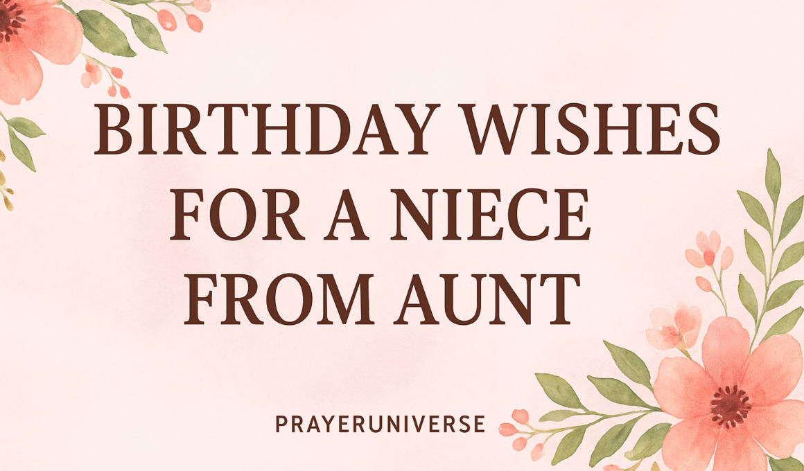 20+ Amazing Birthday Wishes for a Niece from Aunt 2026