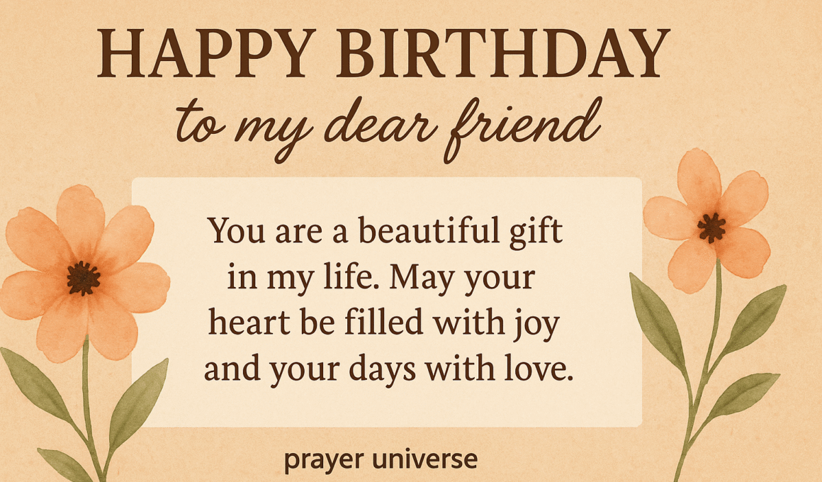 20+ Amazing Birthday Wishes for a Dear Friend 2026