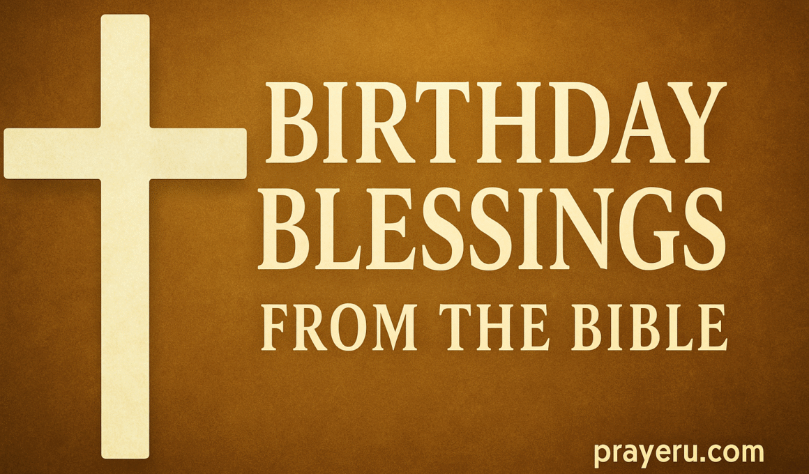 20+ Amazing Prayer Birthday Blessings from the Bible 2026